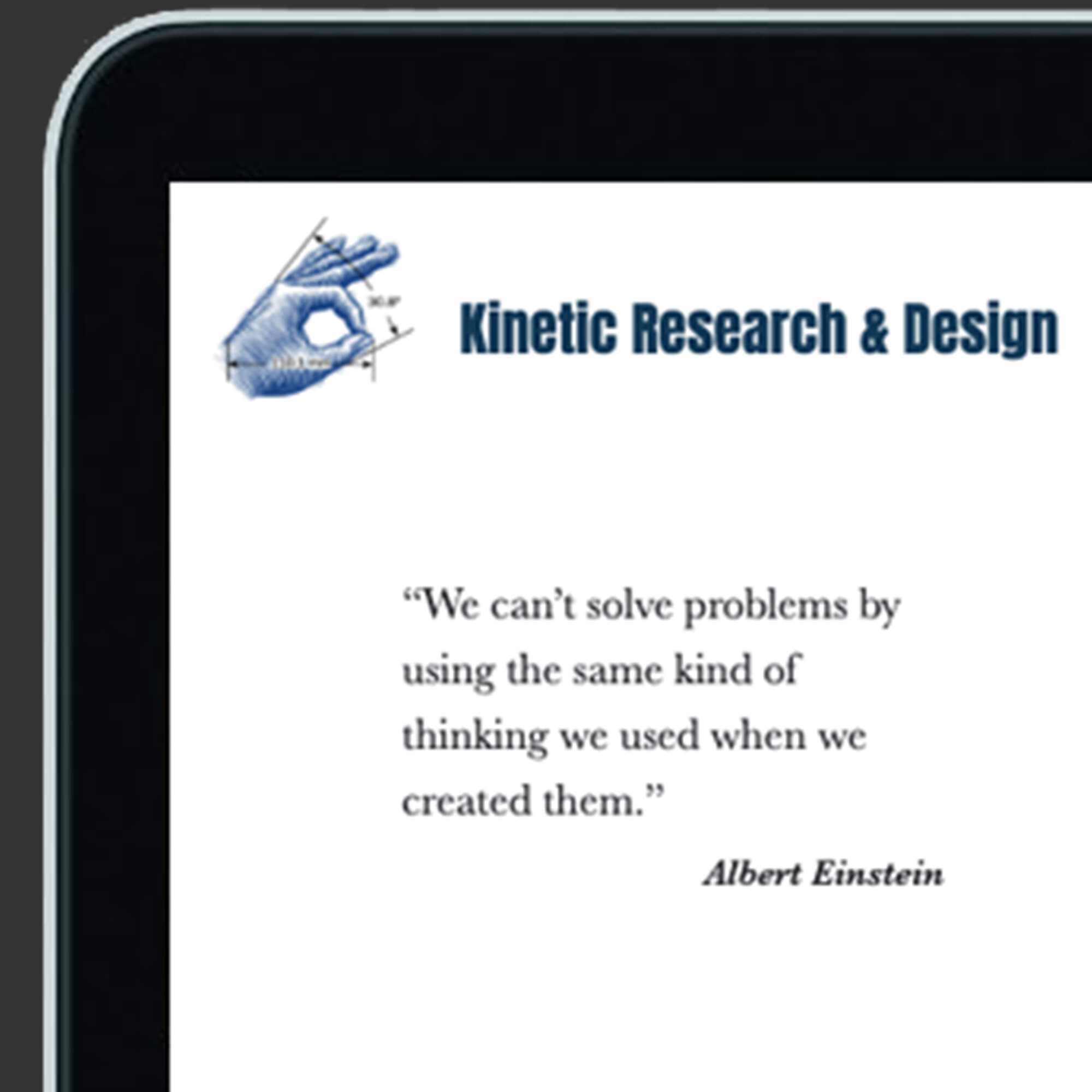See my work for Kinetic Research & Design